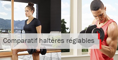 Comparatif Haltères Réglables